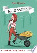 Bas les masques !