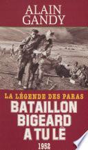Bataillon Bigeard à Tu Lê (1952)