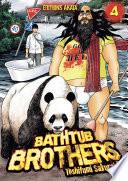 Bathtub Brothers - tome 4
