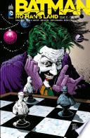 Batman - No Man's Land - Tome 6