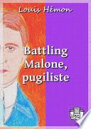 Battling Malone, pugiliste