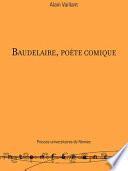 Baudelaire, poète comique
