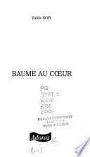 Baume au coeur