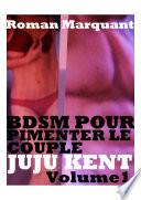 Bdsm Pour Pimenter Le Couple