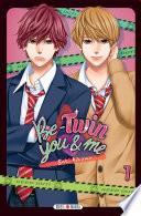 Be-twin you & me