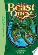 Beast Quest 02 - Le serpent de mer