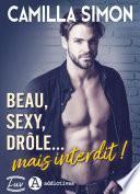Beau, sexy, drôle... mais interdit ! (teaser)