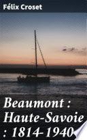 Beaumont : Haute-Savoie : 1814-1940