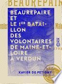 Beaurepaire et le 1er bataillon des volontaires de Maine-et-Loire à Verdun - Juin - Septembre 1792
