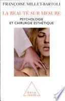 Beauté sur mesure (La)