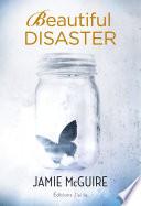 Beautiful Disaster