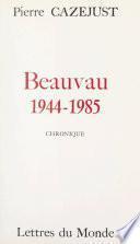 Beauvau, 1944-1985