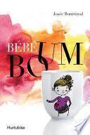 Bébé boum T1