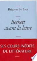 Beckett avant la lettre