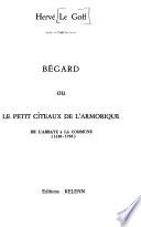 Bégard, ou, Le petit Cîteaux de l'Armorique