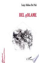 Bel Golame