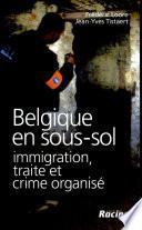 Belgique en sous-sol