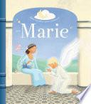 Belles histoires pour s'endormir avec Marie