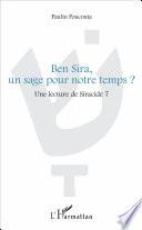 Ben Sira, un sage pour notre temps ?
