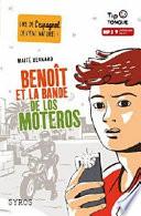 Benoît et la bande de los moteros