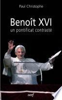 Benoît XVI : un pontificat contrasté