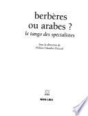 Berbères ou Arabes?