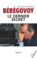 Bérégovoy, le dernier secret
