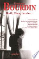 Berill, Clara, Lucrèce...