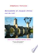 Bernadette et Jacques Chirac vus du Lot