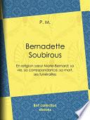 Bernadette Soubirous
