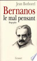 Bernanos, le mal-pensant