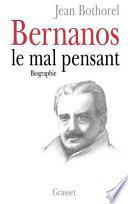 Bernanos, le mal pensant