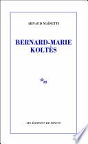 Bernard-Marie Koltès