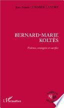 Bernard-Marie Koltès