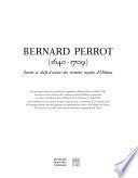 Bernard Perrot, 1640-1709