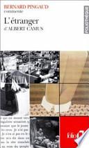 Bernard Pingaud présente L'Etranger d'Albert Camus