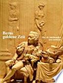 Berns goldene Zeit