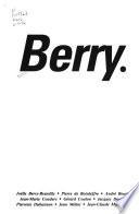 Berry : cadre naturel, histoire, art, littérature, langue, économie, traditions populaires