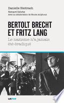 Bertolt Brecht et Fritz Lang, le nazisme n’a jamais été éradiqué
