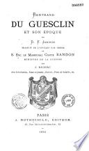 Bertrand Du Guesclin et son époque