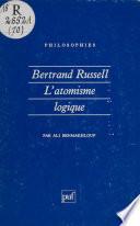 Bertrand Russell : «La Philosophie de l'atomisme logique»