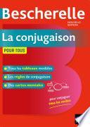 Bescherelle La conjugaison pour tous