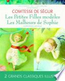 Best of Comtesse de Ségur : Les malheurs de Sophie et Les petites filles modèles