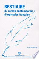Bestiaire du roman contemporain d'expression française