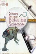Bêtes de science
