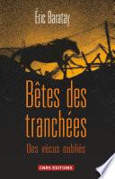 Bêtes des tranchées. Des vécus oubliés