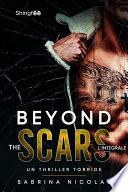 Beyond The Scars - Intégrale