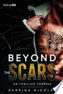 Beyond The Scars - Tome 1