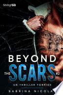 Beyond The Scars - Tome 2