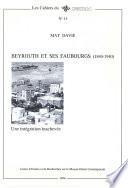 Beyrouth et ses faubourgs